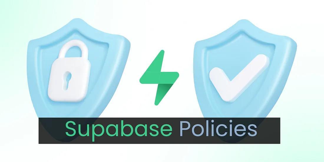 A Clean Approach to Supabase Policies: Dynamic Role-Based Access Control (RBAC)